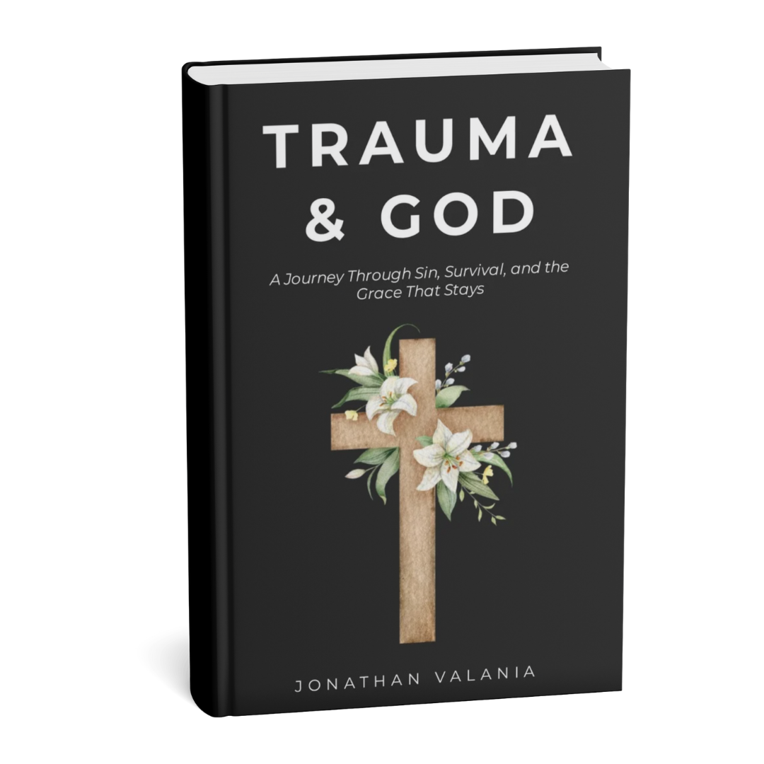 Trauma & God: God in the Brokenness. The Ache, The Prayer, The Answer.